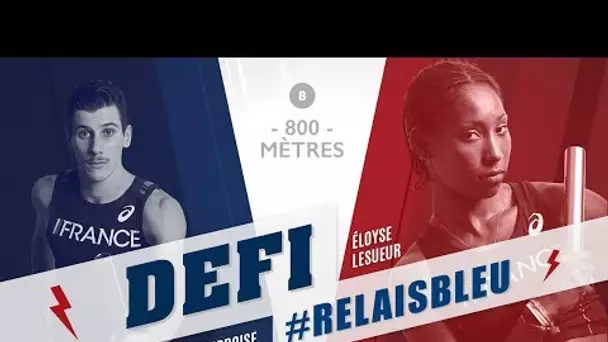 Défi #Relaisbleu n°8 | Pierre-Ambroise Bosse & Eloyse Lesueur