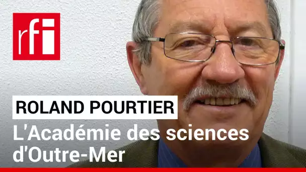 L’académie des sciences d’Outre-Mer fête ses 100 ans • RFI