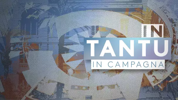 Bande annonce : "In tantu in campagna"