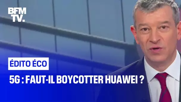 5G : faut-il boycotter Huawei ?