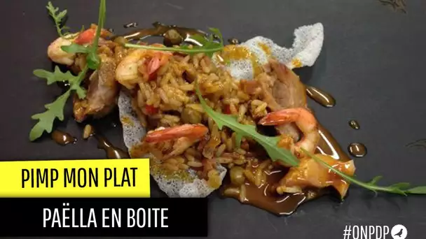 Comment faire d&#039;une paëlla en boite un plat de chef  ?