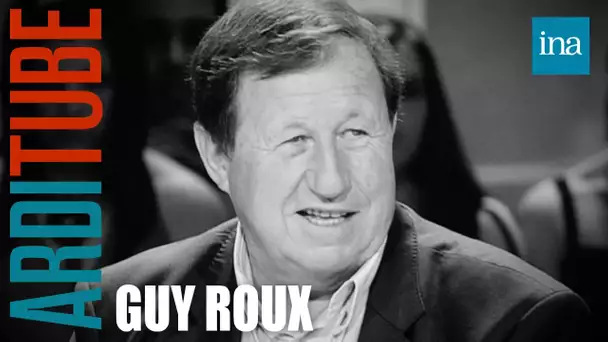 Guy Roux : Une légende du foot français chez Thierry Ardisson l INA Arditube