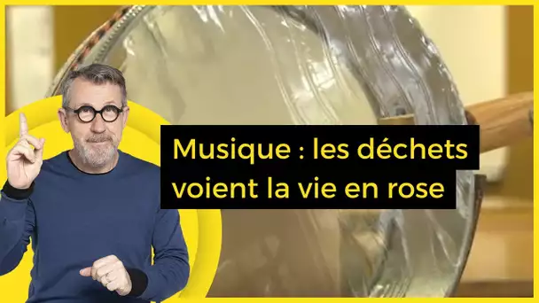 Musique : les déchets voient la vie en rose - C Jamy