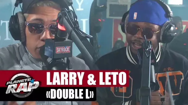 Larry feat. Leto "Double L" #PlanèteRap