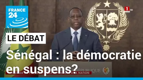 LE DEBAT - La démocratie en suspens ? Le Sénégal s’enlise dans la crise • FRANCE 24