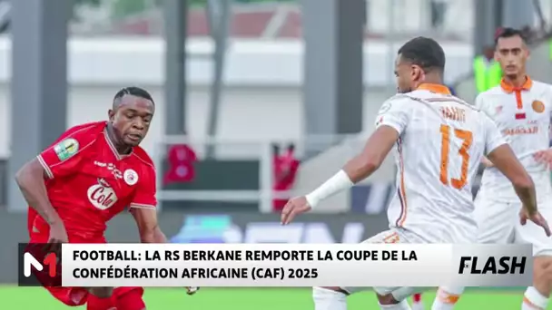 Coupe de la CAF : La RS Berkane sacrée pour la 3e fois de son histoire