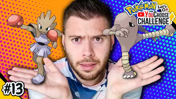 TYGNON ou KICKLEE ?  - Pokémon Let&#039;s Go - YouChoose Challenge #13