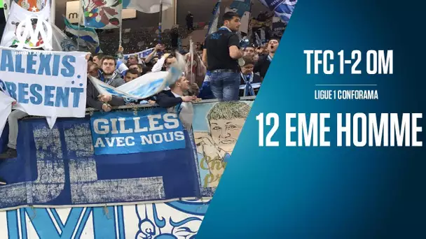 Toulouse 1-2 OM La victoire depuis les tribunes | 12 EME HOMME