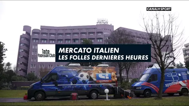 Mercato Italien : Les dernières heures