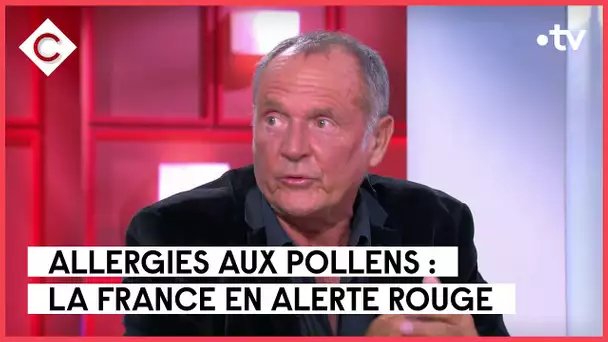 Pollens : de plus en plus d’allergiques ? - Dr Pierrick Hordé - C à Vous - 30/05/2023