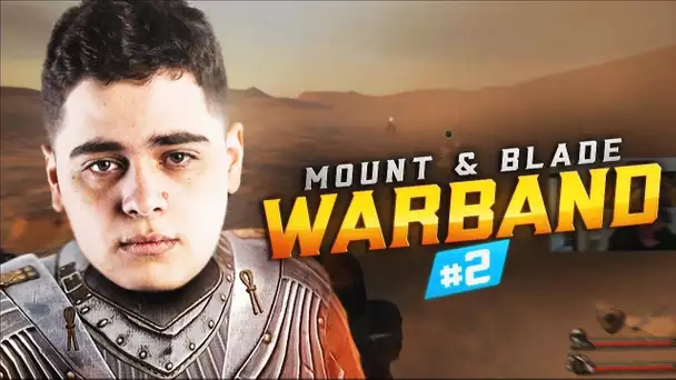 DEJA LA FIN DE L'INFANTERIE DE KRAMEL ? - MOUNT AND BLADE #2
