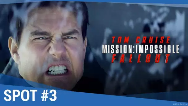 MISSION : IMPOSSIBLE - FALLOUT - Spot Experience [maintenant en vidéo]