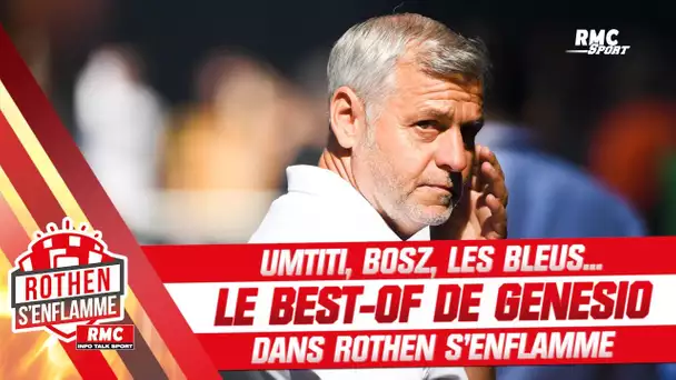 Umtiti, Bosz, les Bleus... Le best-of de Bruno Genesio dans Rothen s'enflamme