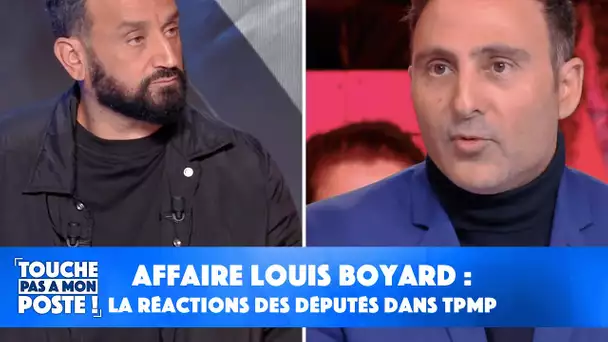 Affaire Louis Boyard : la réactions des députés dans TPMP