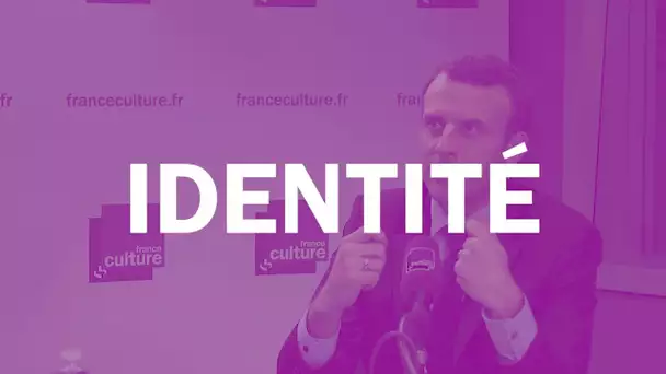 Emmanuel Macron : Identité