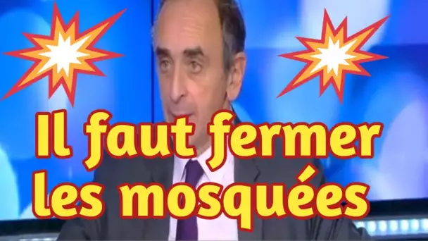 « Il faut fermer les écoles et les mosquées turques ! » affirme Eric Zemmour