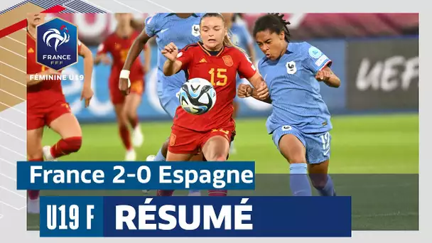 U19F, Euro 2023 : France-Espagne (2-0), le résumé