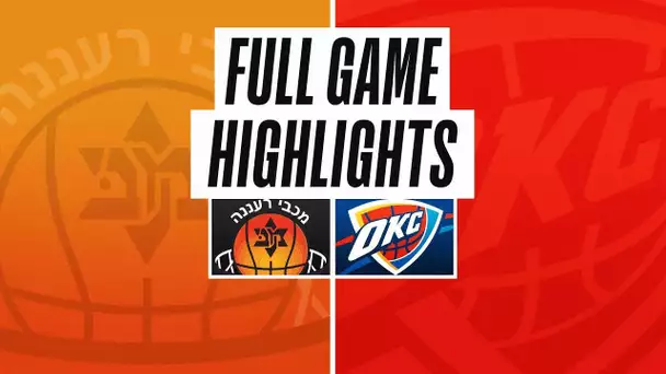 MACCABI RA'ANANA at THUNDER | NBA PRESEASON FULL GAME HIGHLIGHTS | October 9, 2022