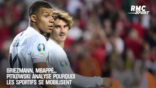 Griezmann, Mbappé...  Pitkowski analyse pourquoi les sportifs se mobilisent