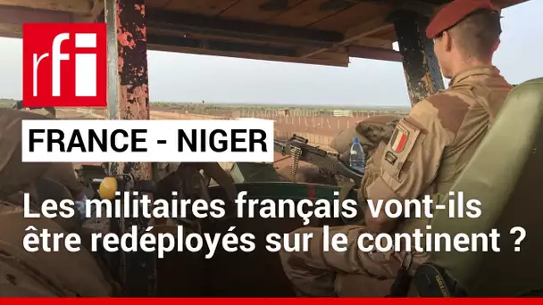 Niger : les 1 500 militaires français sur le départ • RFI