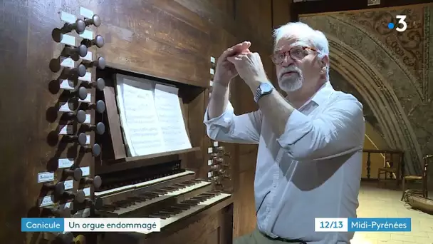 Canicule : l'orgue de Gaillac souffre de la chaleur et sonne faux