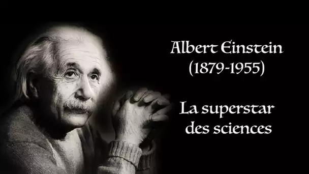Albert Einstein, la superstar des sciences | Génie 5