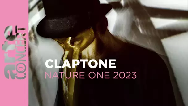 CLAPTONE - NATURE ONE 2023 - ARTE Concert