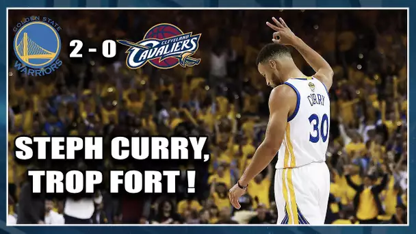 STEPH CURRY, TROP FORT ! Debrief Game 2 NBA Finals (Warriors 2-0 Cavs)