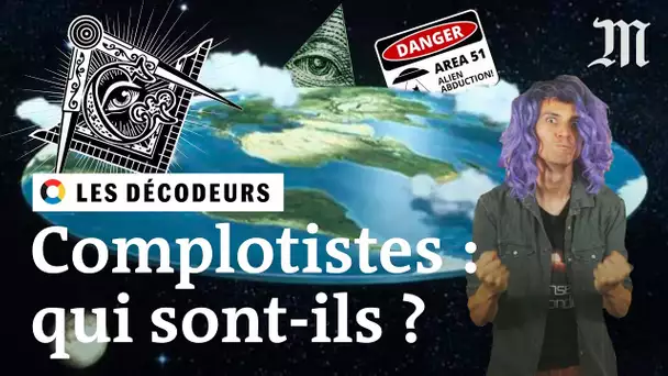 Sommes-nous tous complotistes ? (ft. le Sense of Wonder) #LesDécodeurs