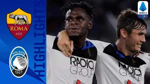 Roma 0-2 Atalanta | Entra Zapata e l'Atalanta firma il colpaccio! | Serie A