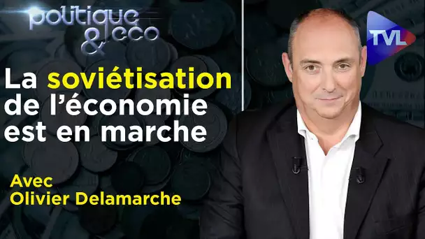 Dictature sanitaire : les prémices du Nouvel ordre mondial - Poléco n°294 avec Olivier Delamarche