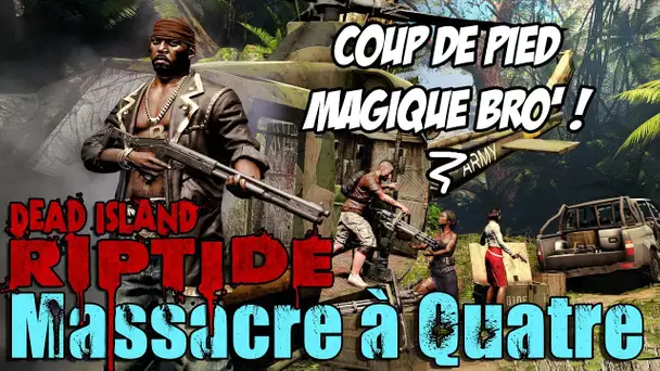 Dead Island Riptide | Massacre de Zombies avec Frigiel, Darkfuneral et Siphano