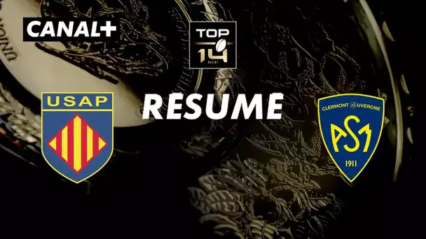 Le résumé de Perpignan / Clermont  - TOP 14 - 23ème journée