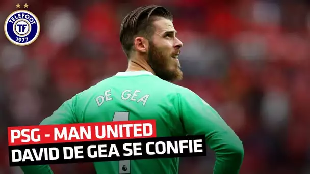 PSG - Manchester United : 'Solskjaer veut qu&#039;on soit nous-mêmes' (David De Gea)