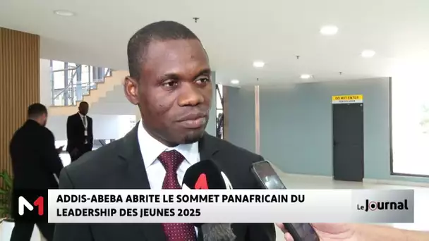 Addis-Abeba abrite le Sommet panafricain du leadership des jeunes 2025