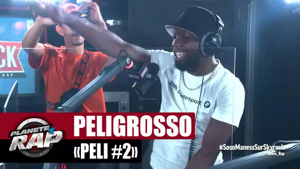 [Exclu] Peligrosso "Peli #2" #PlanèteRap