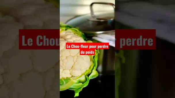 Le Choux-fleur pour perdre du poids