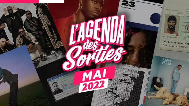 Les sorties d'albums du mois de Mai 2022 !