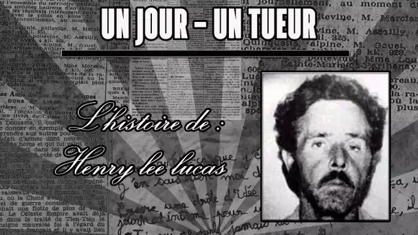 HENRY LEE LUCAS LE TUEUR AUX 360 VICTIMES !!!