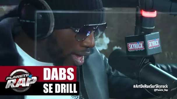 [Exclu] Dabs "SE Drill" #PlanèteRap