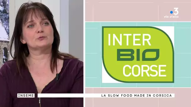 Inseme 2 du 07/02/18 : Slow food corsica