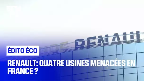 Renault: quatre usines menacées en France ?