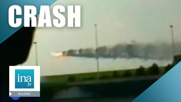 Crash du Concorde à Gonesse | Archive INA
