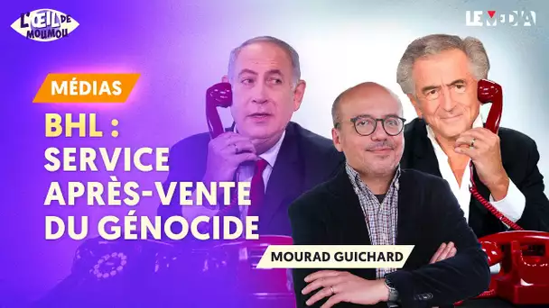 BERNARD-HENRI LEVY (BHL) : LE SERVICE APRÈS VENTE DU GÉNOCIDE