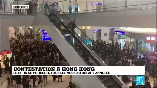 Contestation à Hong Kong : le sit-in se poursuit, tous les vols au départ annulés