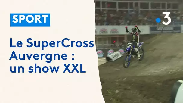 A Clermont-Ferrand, un show XXL avec le SuperCross Auvergne