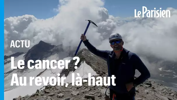 «Arriver en haut coûte que coûte»: ces anciens malades du cancer grimpent à 3400 mètres d'altitude
