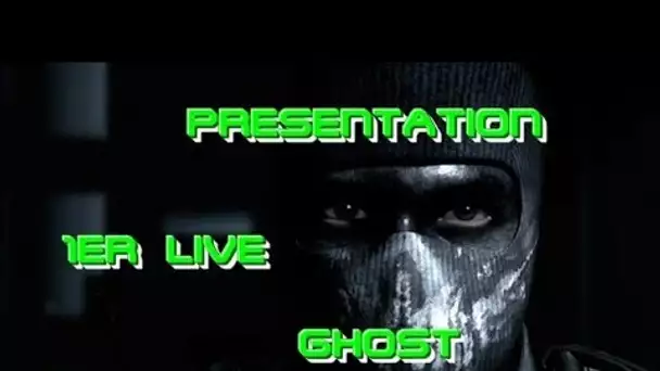 1er live sur Ghost !! Présentation & Partie