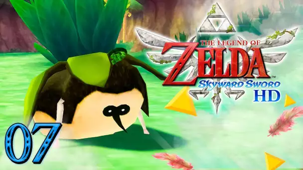 Zelda Skyward Sword HD : SAUVETAGE DU PEUPLE DE LA FORÊT ! #07 - Let's Play FR