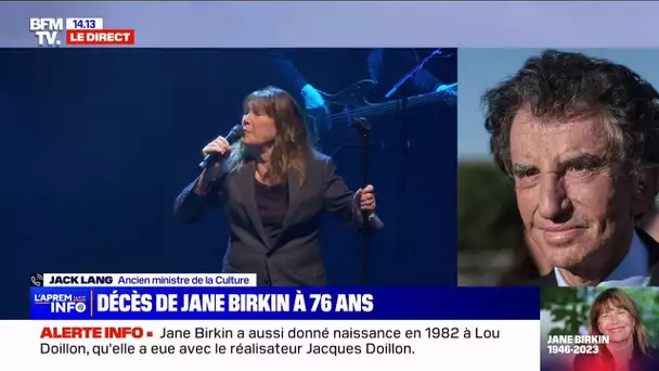 Mort de Jane Birkin: "On l'aimait", l'hommage de Jack Lang ancien ministre de la Culture